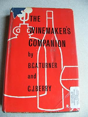 Imagen del vendedor de The Winemaker's Companion a la venta por Buybyebooks