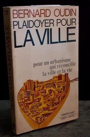 Bild des Verkufers fr PLAIDOYER POUR LA VILLE zum Verkauf von Livres 113