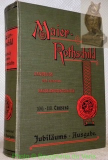 Seller image for Handbuch der gesamten Handelswissenschaften fr ltere und jngere Kaufleute sowie fr Fabrikanten, Gewerbetreibende, Verkehrsbeamte, Anwlte und Richter. 2 Bnde in 1 Band. Jubilums-Ausgabe. for sale by Bouquinerie du Varis