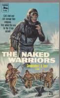 Seller image for The Naked Warriors for sale by COLD TONNAGE BOOKS