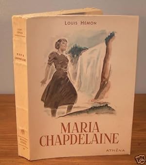 Maria Chapdelaine ; récit du Canada-Français