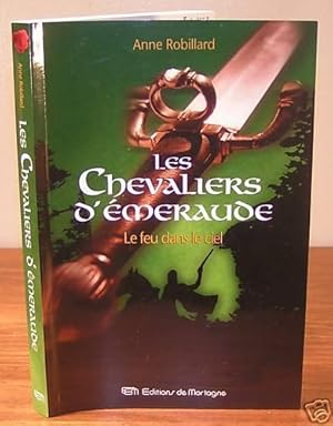 Seller image for Les Chevaliers d'meraude (tome 1); Le Feu dans le Ciel (SIGN) for sale by Librairie Montral