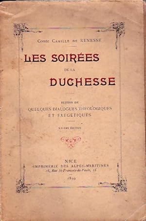 Les soirées de la duchesse, suivies de Quelques dialogues théologiques et exegétiques