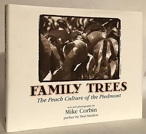 Family Trees. The Peach Culture of the Piedmont.