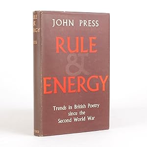 Seller image for RULE AND ENERGY Trends in British Poetry Since the Second World War. The George Elliston Poetry Foundation Lectures, University of Cincinnati, 1962 for sale by Jonkers Rare Books