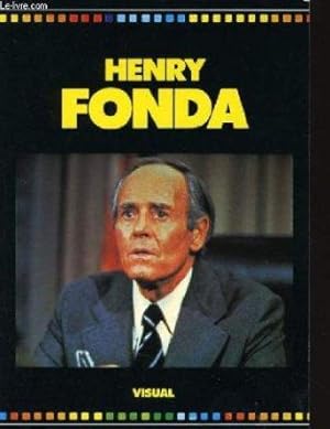 Henry Fonda. Un géant du cinéma américain