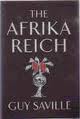 Seller image for The Afrika Reich for sale by Alpha 2 Omega Books BA