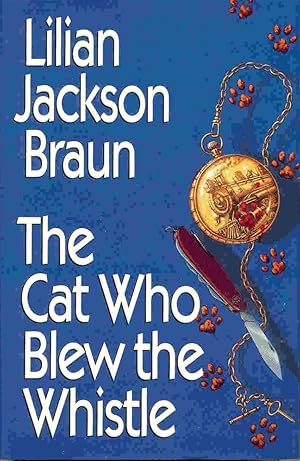 Imagen del vendedor de The Cat Who Blew the Whistle a la venta por Fireproof Books