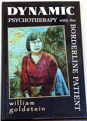 Imagen del vendedor de Dynamic Psychotherapy With the Borderline Patient a la venta por RON RAMSWICK BOOKS, IOBA