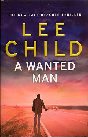 Immagine del venditore per A Wanted Man venduto da First Place Books - ABAA, ILAB