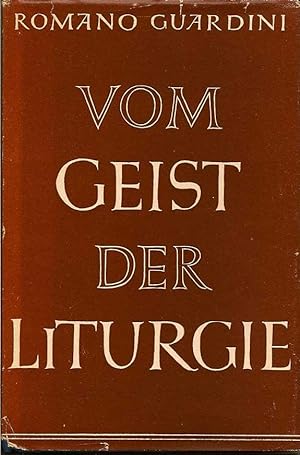 Image du vendeur pour Vom Geist Der Liturgie mis en vente par First Place Books - ABAA, ILAB