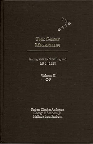 Imagen del vendedor de The Great Migration: Immigrants To New England 1634 - 1635, Volume II C - F. a la venta por First Place Books - ABAA, ILAB