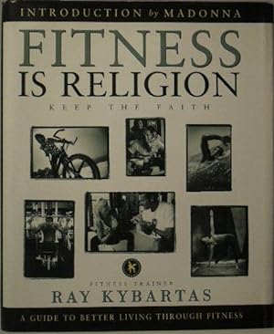 Fitness is Religion - Keep the Faith