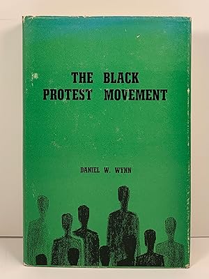 The Black Protest Movement