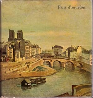 Bild des Verkufers fr Paris d'autrefois, de Fouquet  Daumier zum Verkauf von L'ivre d'Histoires