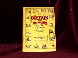 Immagine del venditore per Twenty Centuries of Travel. Book III - A Simple Survey of British History; venduto da Wheen O' Books