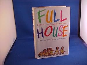 Seller image for Full House: The Story of the Anderson Quintuplets for sale by Gene The Book Peddler