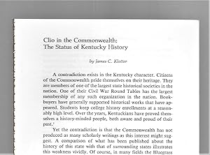 Immagine del venditore per Clio In The Commonwealth: The Status Of Kentucky History venduto da Legacy Books II