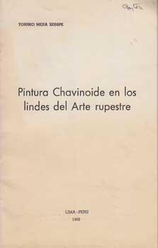 Imagen del vendedor de Pintura Chavinoide en los Lindes del Arte Rupestre. a la venta por Wittenborn Art Books