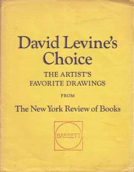 Seller image for David Levine's Choice: The Artist's Favorite Drawings from the New York Review of Books. for sale by Wittenborn Art Books