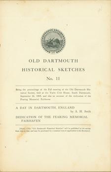 Imagen del vendedor de Old Dartmouth Historical Sketches, No. 11. a la venta por Wittenborn Art Books