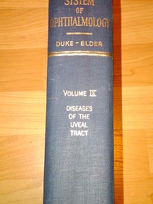 Seller image for System of Ophthalmology Vol IX- Disease of the Uveal Tract for sale by H&G Antiquarian Books