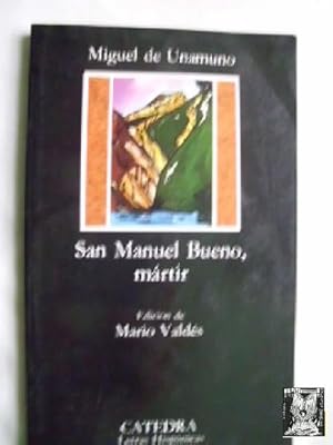 SAN MANUEL BUENO, MÁRTIR