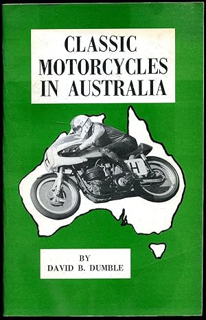 Imagen del vendedor de Classic Motorcycles in Australia a la venta por Little Stour Books PBFA Member