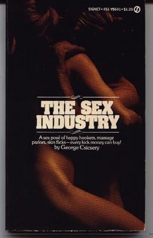 Imagen del vendedor de The Sex Industry a la venta por West Portal Books
