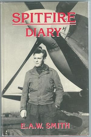 Seller image for Spitfire Diary. The Boys of One-Two-Seven for sale by WHITE EAGLE BOOKS, PBFA,IOBA,West London
