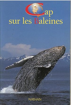 Image du vendeur pour Cap sur les baleines mis en vente par Sylvain Par