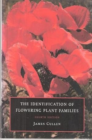 The Identification of Flowering Plant Families, including a key to those native and cultivated in...