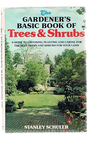Seller image for The Gardener's Basic Book of Trees & Shrubs for sale by Riverhorse Books
