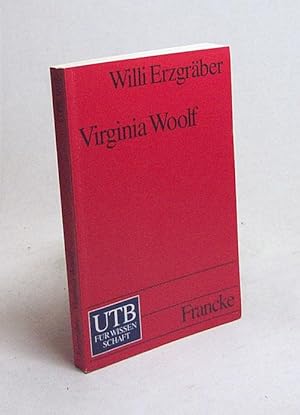 Bild des Verkufers fr Virginia Woolf : eine Einfhrung / Willi Erzgrber zum Verkauf von Versandantiquariat Buchegger