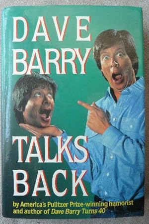 Imagen del vendedor de Dave Barry Talks Back a la venta por Call Phil Now - Books