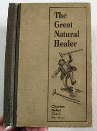 Seller image for The Great Natural Healer for sale by Resource Books, LLC