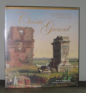 Classic Ground: Mid-Nineteenth-Century American Painting and the Italian Encounter