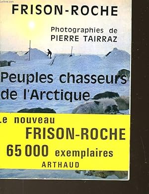 Seller image for PEUPLES CHASSEURS DE L'ARTIQUE for sale by Le-Livre