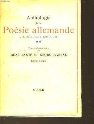 Imagen del vendedor de ANTHOLOGIE DE LA POESIE ALLEMANDE DES ORIGINES A NOS JOURS - TOME II a la venta por Le-Livre