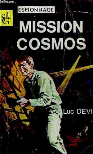 Seller image for MISSION COSMOS for sale by Le-Livre