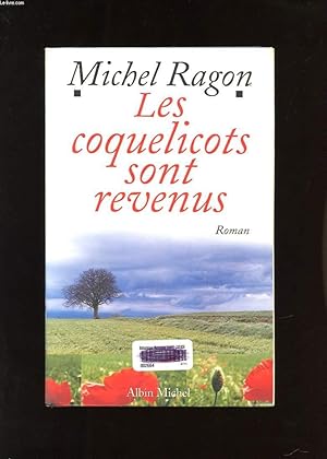 Bild des Verkufers fr LES COQUELICOTS SONT REVENUS zum Verkauf von Le-Livre