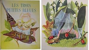 Seller image for Les trois petites bleues. for sale by Librairie les mains dans les poches