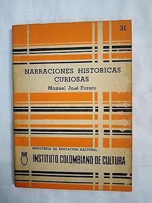 Seller image for NARRACIONES HISTORICAS CURIOSAS for sale by Gibbon Libreria