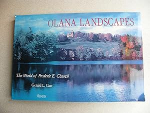 Olana Landscapes : The World of Frederic E. Church