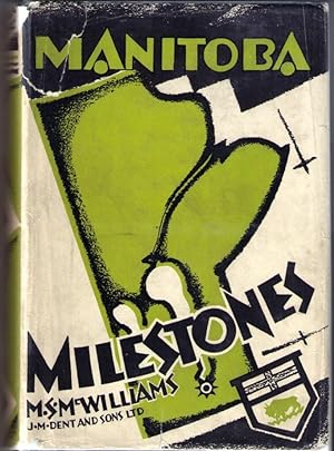 Manitoba Milestones
