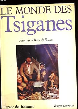 Bild des Verkufers fr LE MONDE DES TSIGANES zum Verkauf von Le-Livre