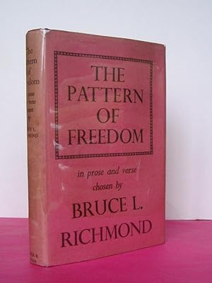 The Pattern of Freedom in Prose and Verse