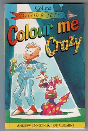 Seller image for Colour Me Crazy for sale by The Children's Bookshop