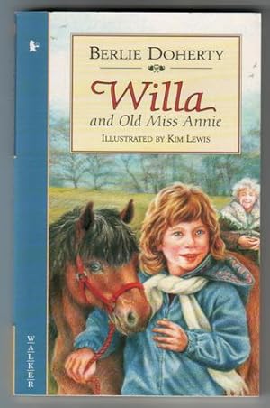 Bild des Verkufers fr Willa and Old Miss Annie zum Verkauf von The Children's Bookshop