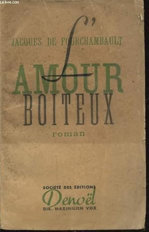 Seller image for AMOUR BOITEUX for sale by Le-Livre